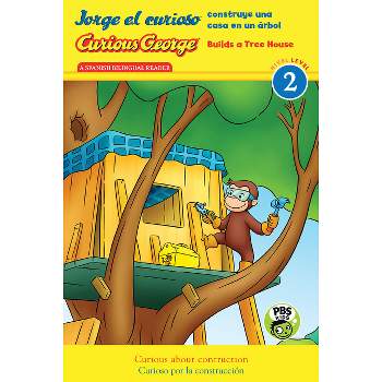 Curious George Builds Tree House/Jorge El Curioso Construye Una Casa En Un Árbol - (Curious George Cgtv) by  H A Rey (Paperback)