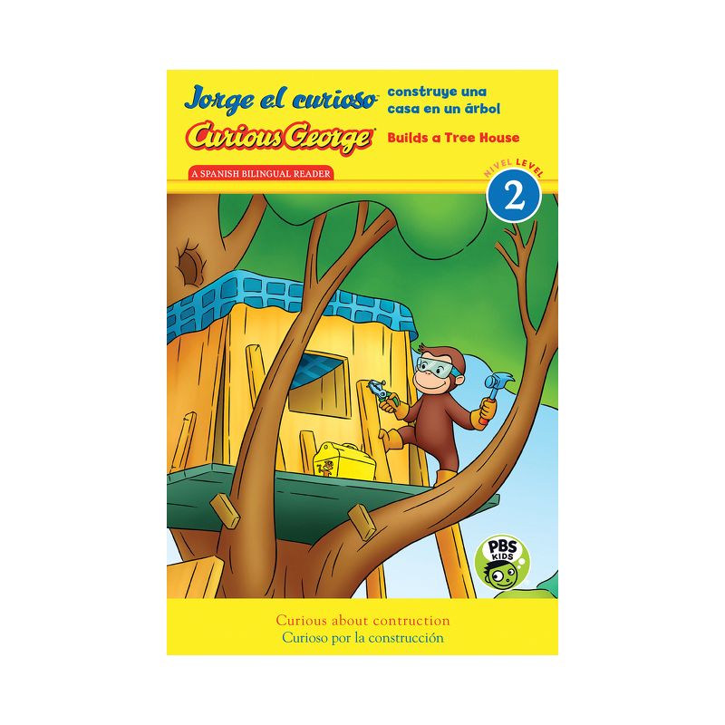 Curious George Builds Tree House/Jorge El Curioso Construye Una Casa En Un Árbol - (Curious George TV) by  H A Rey (Paperback), 1 of 2