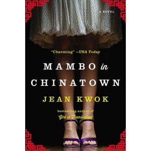 Mambo in Chinatown - by  Jean Kwok (Paperback) - 1 of 1