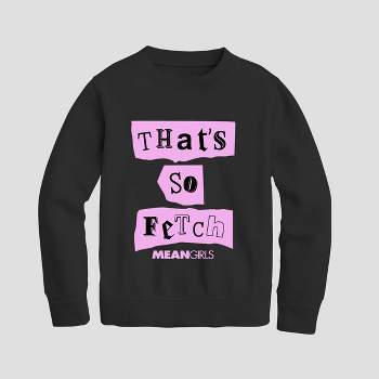 Women's Mean Girls That's So Fetch Graphic Sweatshirt - Black XS