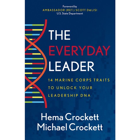 The Everyday Leader - by  Hema Crockett & Michael Crockett (Paperback) - image 1 of 1