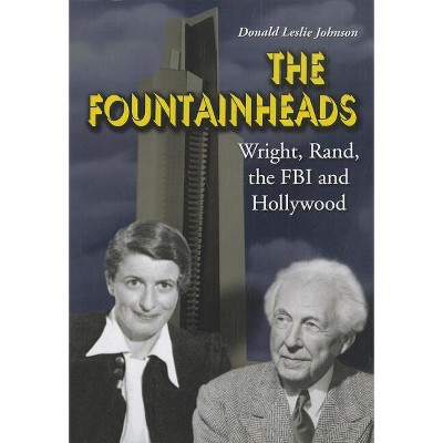 The Fountainheads - by  Donald Leslie Johnson (Paperback)