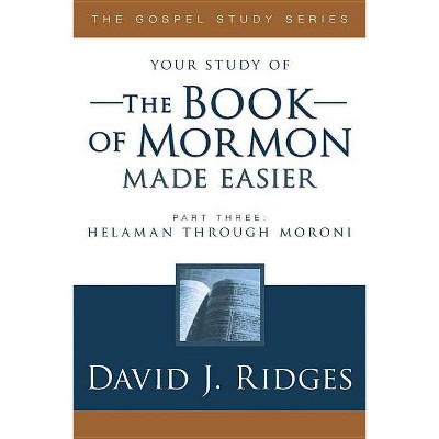  Book of Mormon Made Easier, Part 3 - by  David J Ridges (Paperback) 