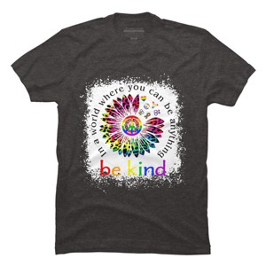 Adult Design By Humans You Can Be Anything, Be Kind Flower Pride By Avocato T-Shirt - 1 of 2