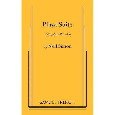 Plaza Suite - by  Neil Simon (Paperback)