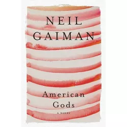 American Gods - Annotated by Neil Gaiman