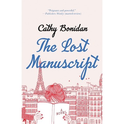 Lost Manuscript - by  Cathy Bonidan (Paperback)