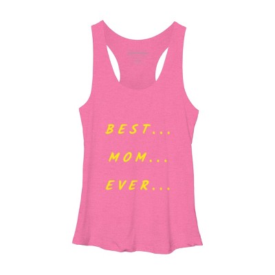 Women's Design By Humans Best Mom Ever Text By swaise Racerback Tank Top
