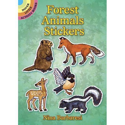 Forest Animals Stickers - (Dover Little Activity Books) by  Nina Barbaresi (Paperback)