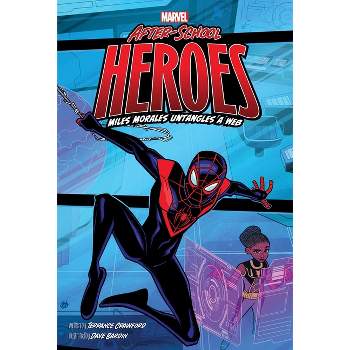 Miles Morales Untangles a Web - (Marvel After-School Heroes) by Terrance Crawford
