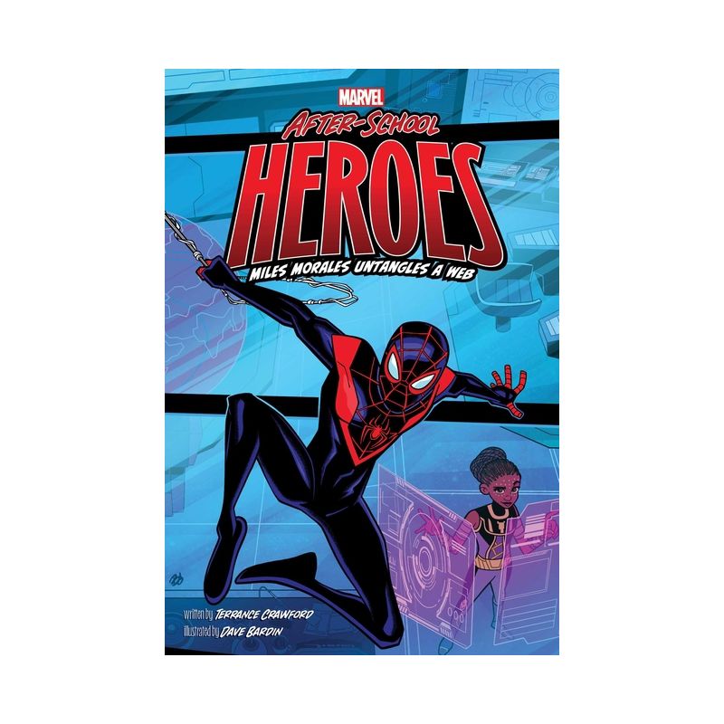 Miles Morales Untangles a Web - (Marvel After-School Heroes) by Terrance Crawford, 1 of 2