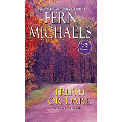 Truth or Dare - by Fern Michaels (Paperback)