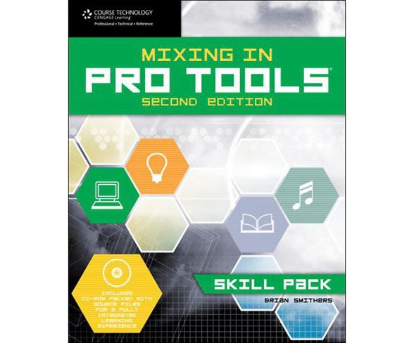 Cengage Learning Mixing In Pro Tools Skill Pack 2E
