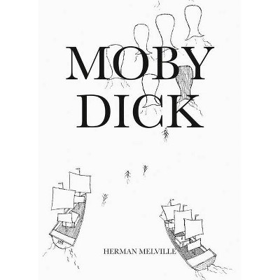 Moby-Dick - by  Herman Melville (Hardcover)