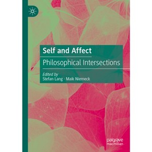 Self and Affect - by  Stefan Lang & Maik Niemeck (Hardcover) - 1 of 1
