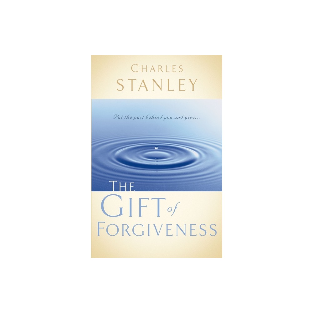 The Gift of Forgiveness