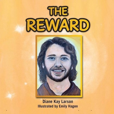 The Reward - by  Diane Kay Larson (Paperback)