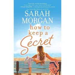 How to Keep a Secret -  (Hqn) by Sarah Morgan (Paperback)