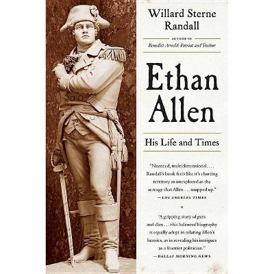 Ethan Allen - by  Willard Sterne Randall (Paperback)