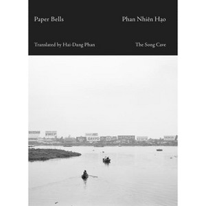 Paper Bells - by  Phan Nhien Hao (Paperback) - 1 of 1