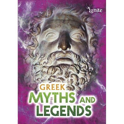 Greek Myths and Legends - (All about Myths) by  Jilly Hunt (Paperback)