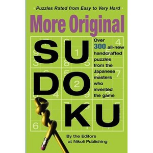 More Original Sudoku - by  Editors of Nikoli Publishing (Paperback) - 1 of 1