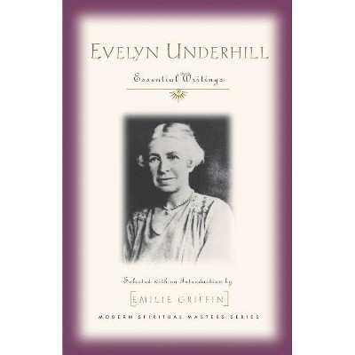 Evelyn Underhill - (Modern Spiritual Masters) (Paperback)