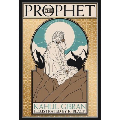 The Prophet - by  Kahlil Gibran (Hardcover)