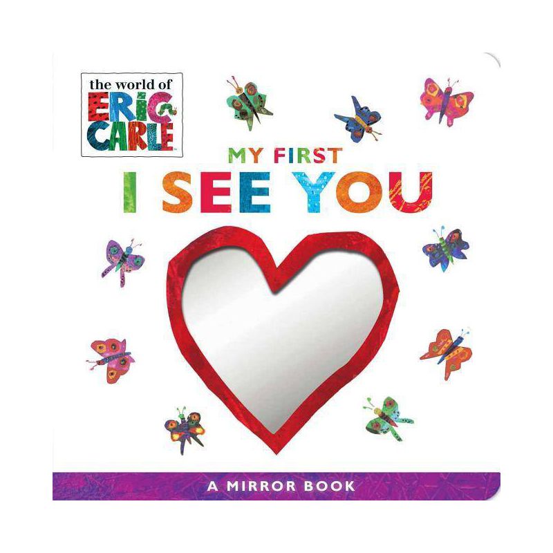 My First I See You : A Mirror Book - By Eric Carle ( Hardcover ), 1 of 2