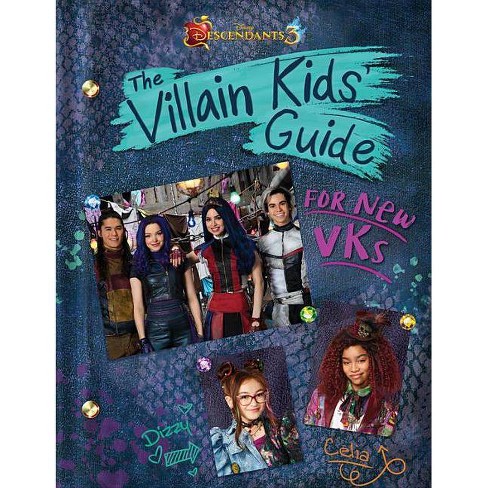 Descendants 3 : The Villain Kids' Guide For New Vks - By Disney (hardcover)  : Target