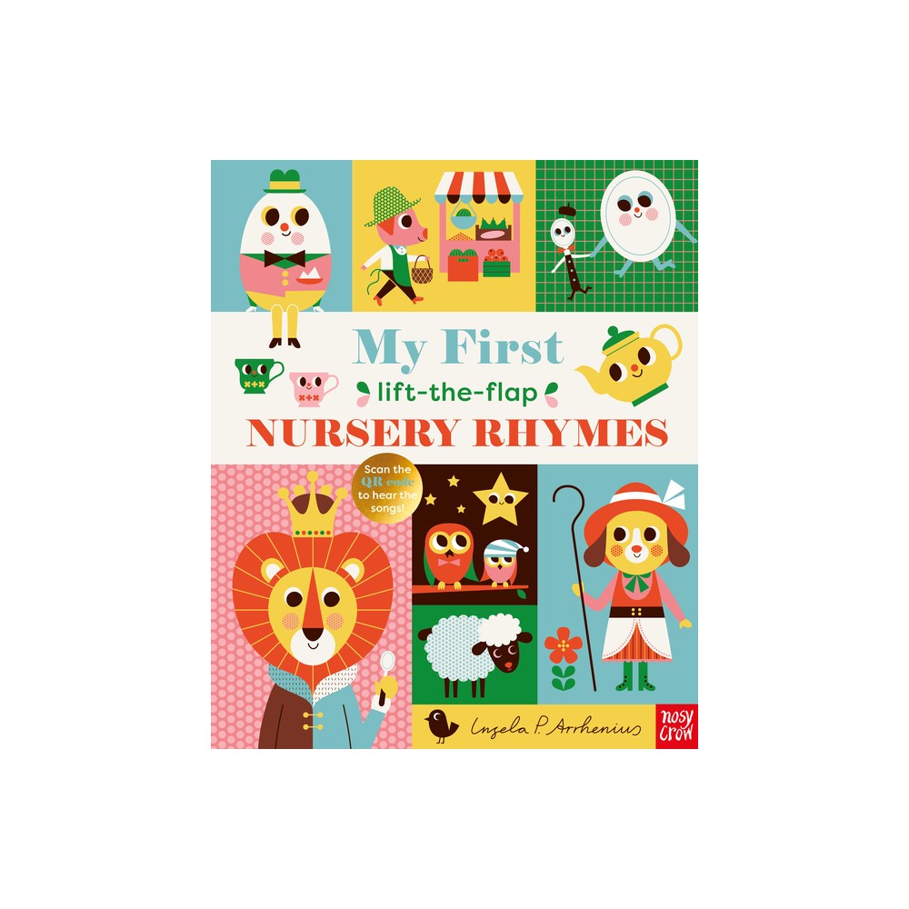 My First Lift-The-Flap Nursery Rhymes - (Board Book)