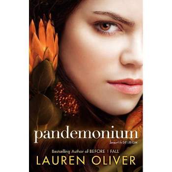 Pandemonium - by Lauren Oliver