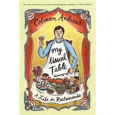 My Usual Table PB - by  Colman Andrews (Paperback)