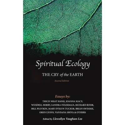Spiritual Ecology - 2nd Edition by  Llewellyn Vaughan-Lee (Paperback)