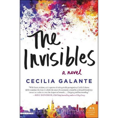The Invisibles - by  Cecilia Galante (Paperback)