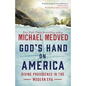 God's Hand on America - by  Michael Medved (Paperback) - 1 of 1