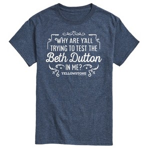 Men's - Yellowstone - Trying To Test The Beth Dutton Short Sleeve Graphic T-Shirt - 1 of 4