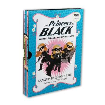 Princess In Black : Three Smashing Adventures - By Shannon Hale & Dean Hale ( Paperback )