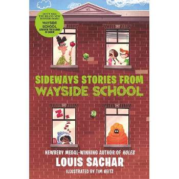 Sideways Stories from Wayside School - (Wayside School) by Louis Sachar (Paperback)