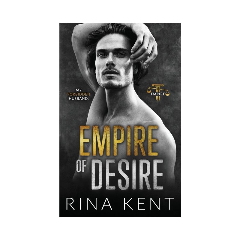 Empire of Desire - by Rina Kent, 1 of 2