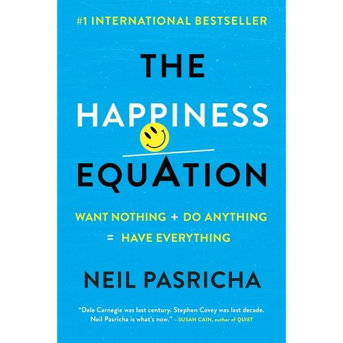 The Happiness Equation - by  Neil Pasricha (Paperback) - image 1 of 1