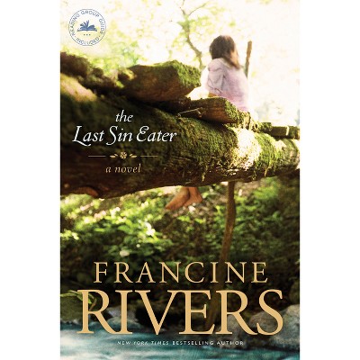 Last Sin Eater - by  Francine Rivers (Paperback)