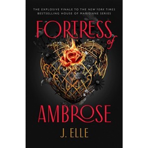 Fortress of Ambrose - (House of Marionne) by  J Elle (Hardcover) - 1 of 1