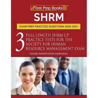 SHRM Exam Prep Practice Questions 2020-2021 - by  Test Prep Books (Paperback)
