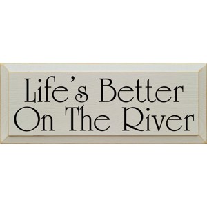Slickblue Wood Wall Sign Life’s Better On The River – Cottage Lake House Rustic Cabin Decor 7x18, Color Options - 1 of 3