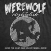 Womens Werewolf Nightclub T Shirt Funny Scary Halloween Party Joke Tee For Ladies - Crazy Dog Women's T Shirt - image 2 of 4