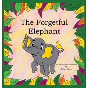 The Forgetful Elephant - by Kylan Mogg - 1 of 1