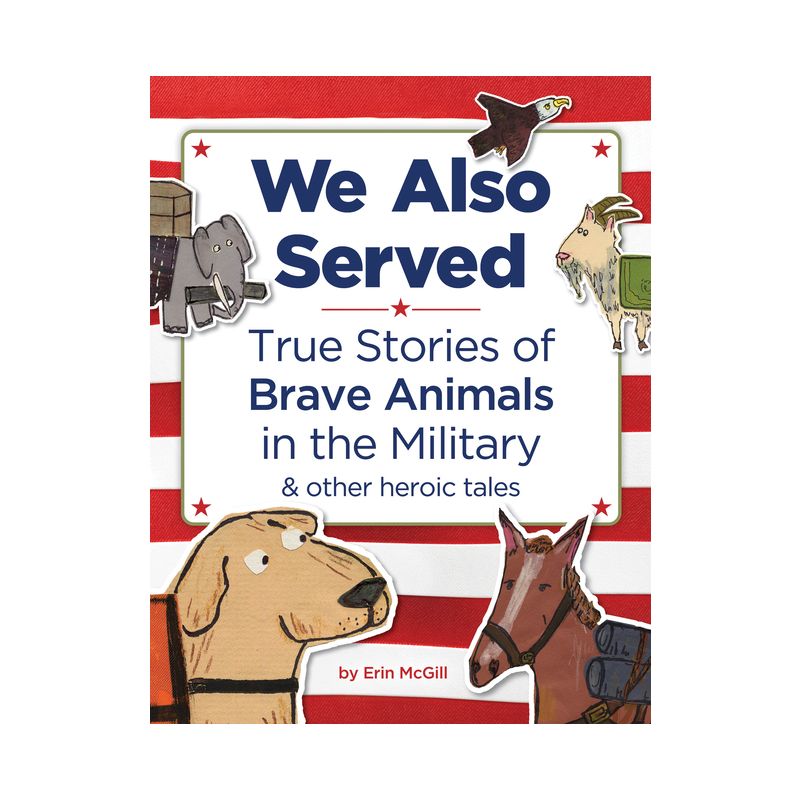 We Also Served - by  Erin McGill (Hardcover), 1 of 2