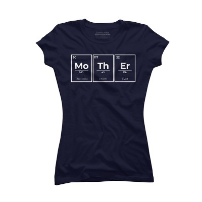 Junior's Design By Humans Mother Periodic Table of Elements By BlackBerry55 T-Shirt
