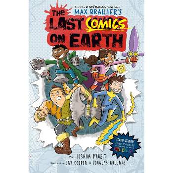 Last Comics on Earth Book 1 - by Max Brallier (Hardcover)